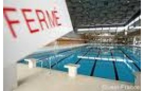 PISCINE FERMEE JEUDI 27 MAI